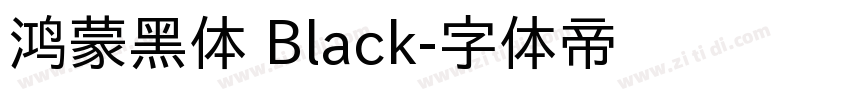 鸿蒙黑体 Black字体转换